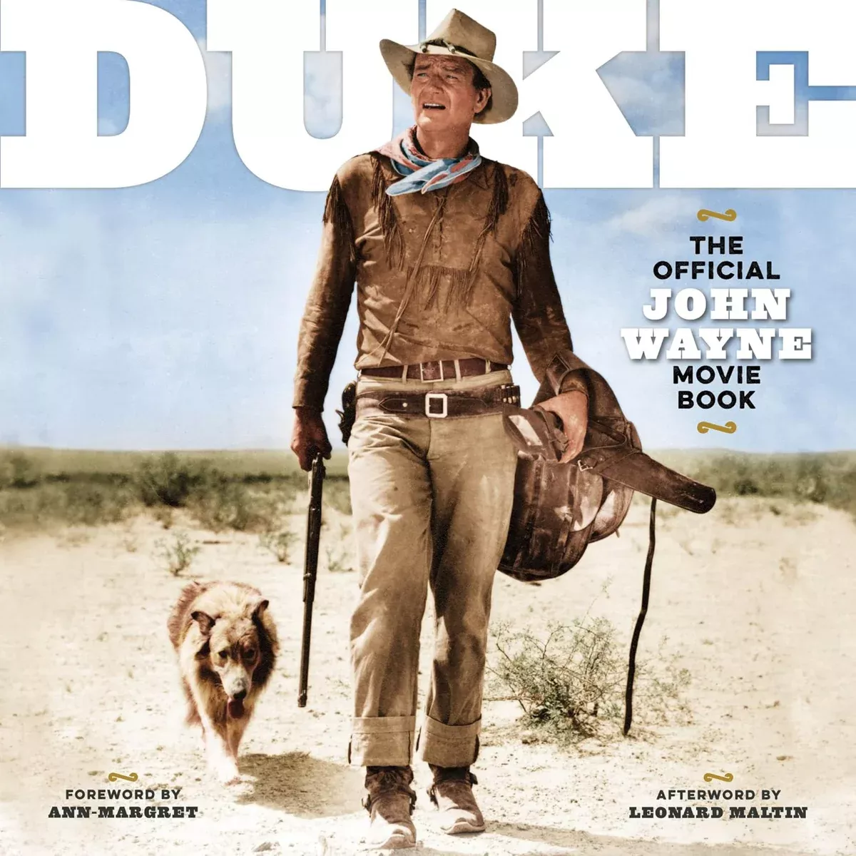 Duke The Official John Wayne Movie Book