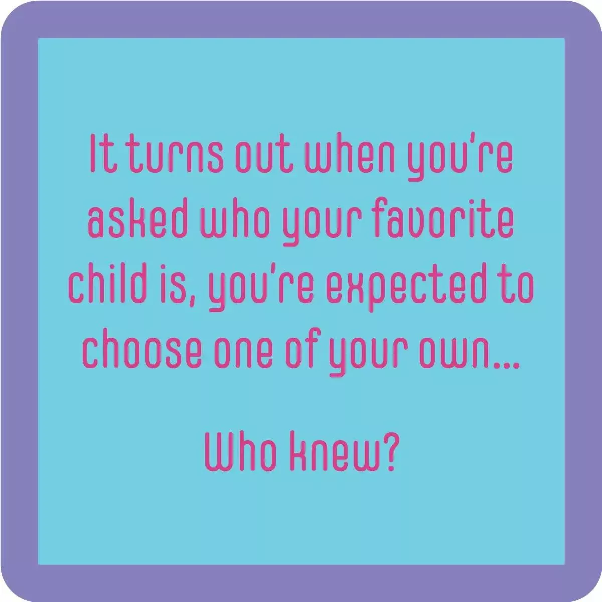 Favorite Child Coaster