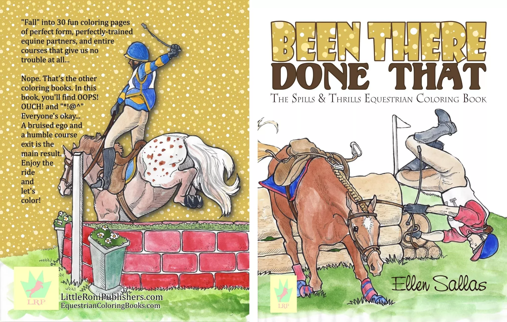 Kelley Been There Done That The Spills & Thrills Equestrian Coloring Book