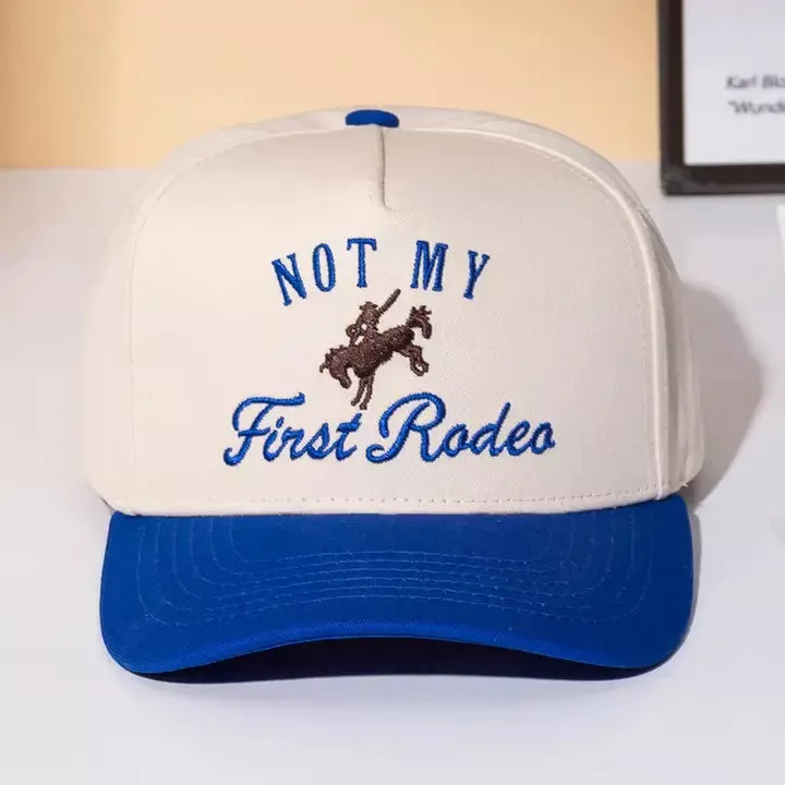 Not My First Rodeo Hat