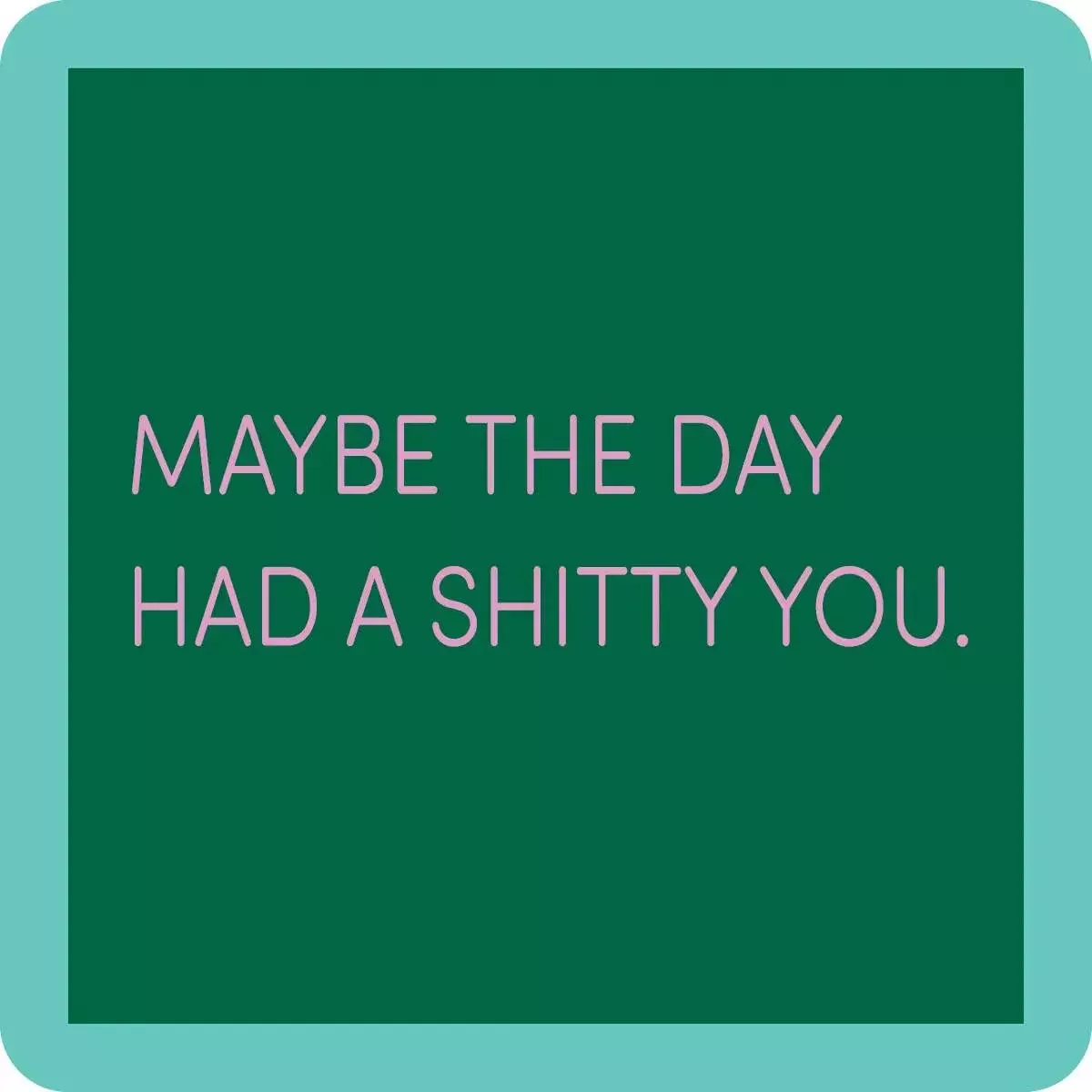 Sh*tty You Coaster