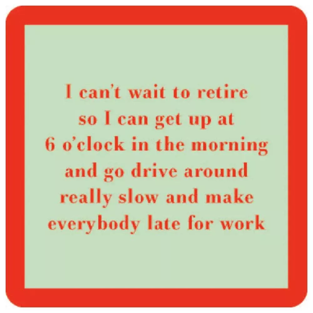 Wait To Return Coaster