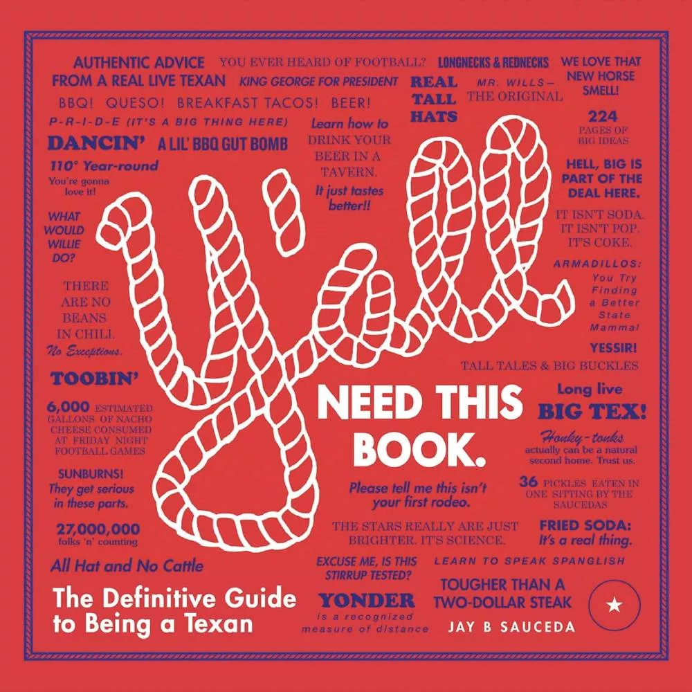 Y'all: The Definitive Guide to Being a Texan
